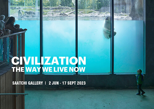 CIVILIZATION: The Way We Live Now - Saatchi Gallery